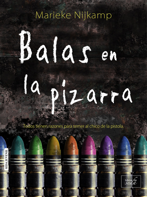 Title details for Balas en la pizarra by Marieke Nijkamp - Available